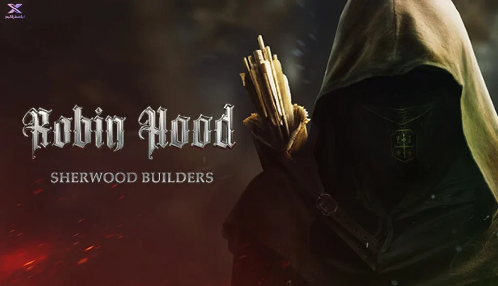 بازی Robin Hood: Sherwood Builders