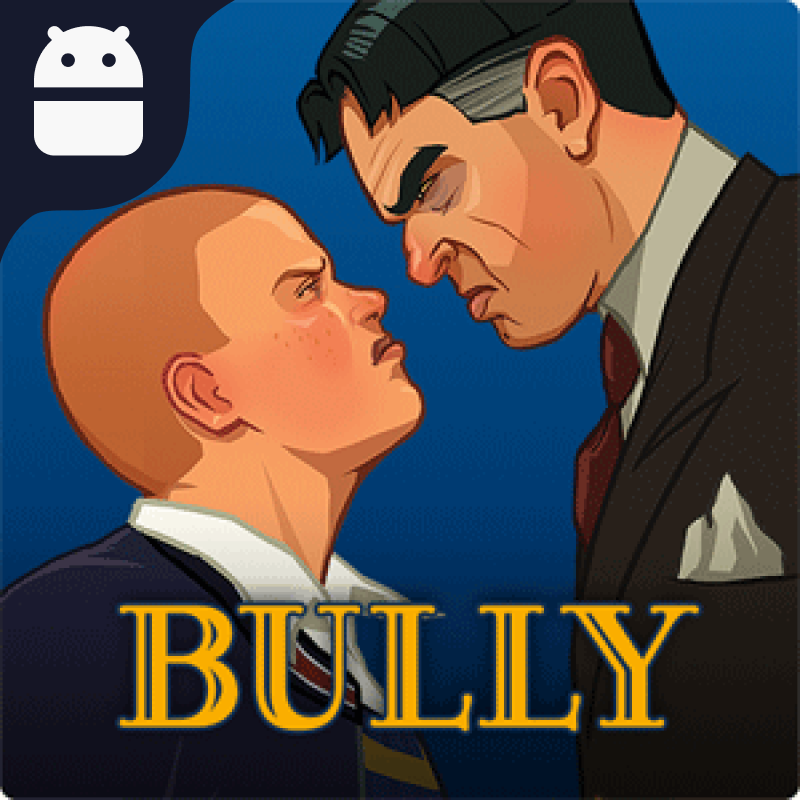 دانلود بازی Bully اندروید