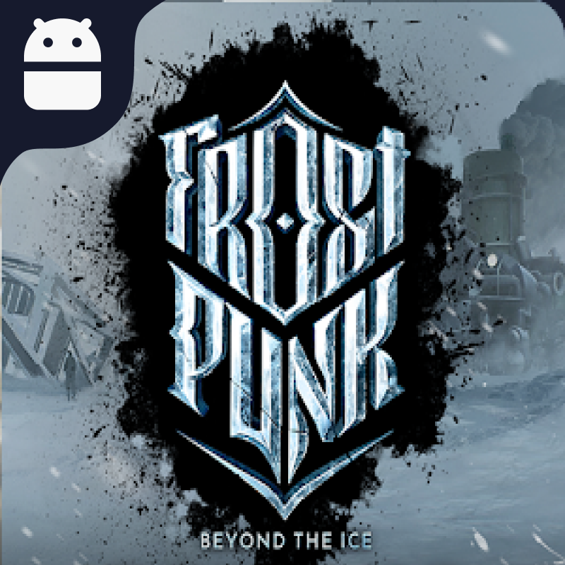 دانلود بازی Frostpunk: Beyond the Ice اندروید