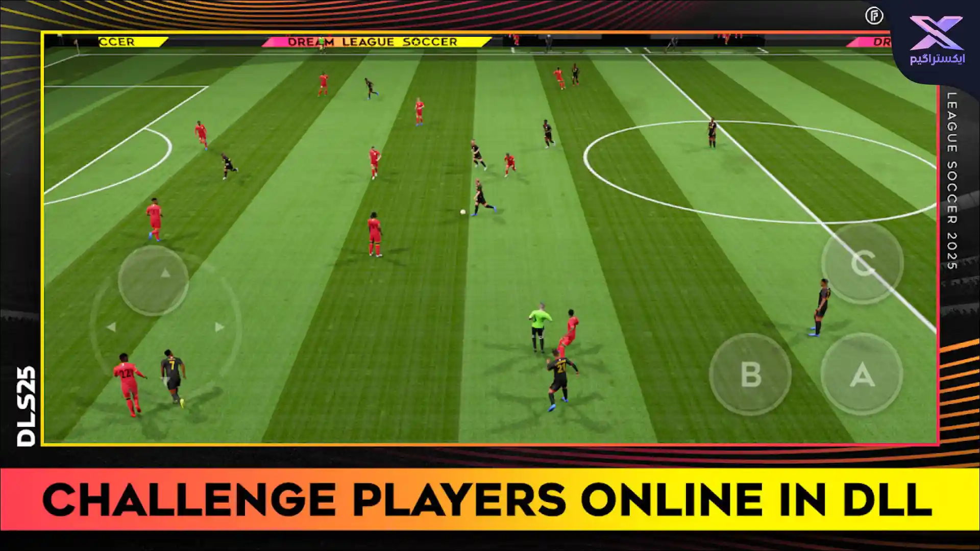 دانلود بازی Dream League Soccer 2025 اندروید - بازی دیریم لیگ 2025