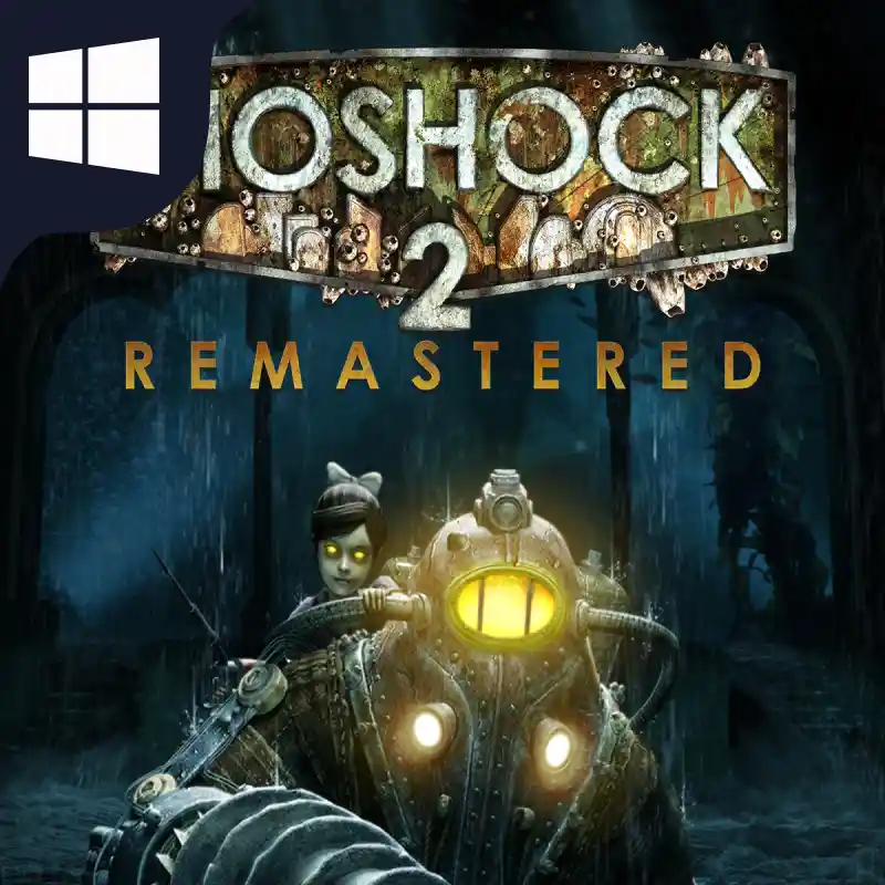 دانلود بازی BioShock 2 Remastered برای کامپیوتر - بایوشاک ریمستر