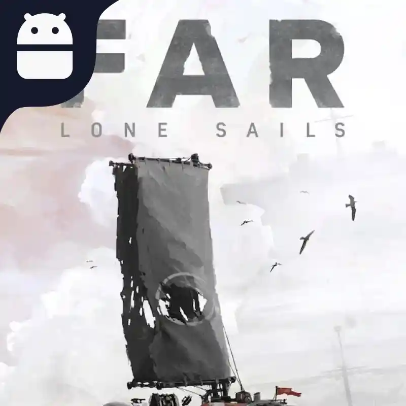 دانلود بازی FAR: Lone Sails برای اندروید - فار لون سیلز نسخه مود